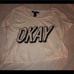 ‘OKAY’ Crop Top